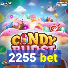 2255 bet